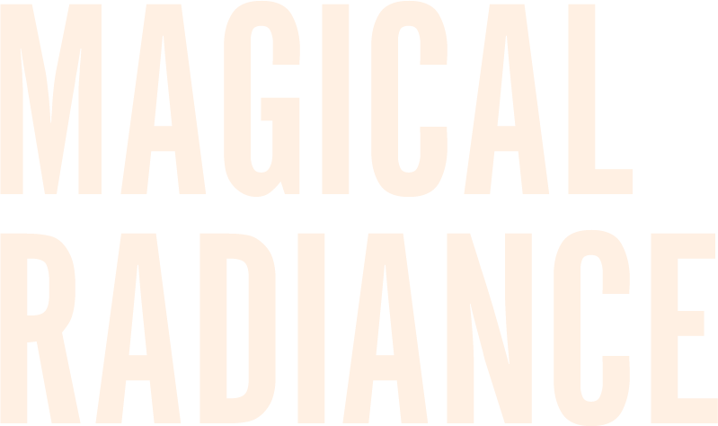 Magical Radiance