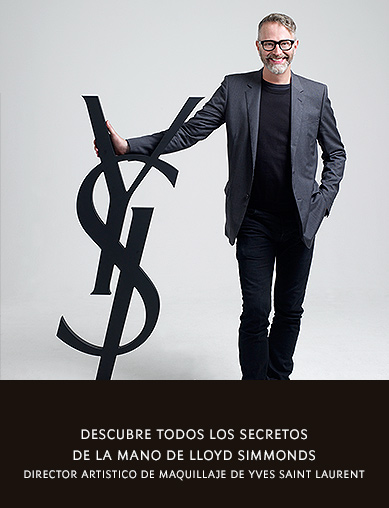 DESCUBRE TODOS LOS SECRETOS DE LA MANO DE LLOYD SIMMONDS, DIRECTOR ARTISTICO DE MAQUILLAJE DE YVES SAINT LAURENT