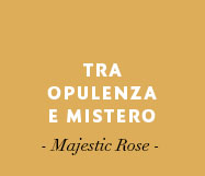 TRA OPULENZA E MISTERO