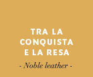 TRA LA CONQUISTA E LA RESA