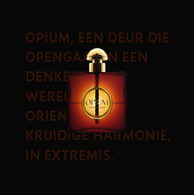 Opium, de deur naar een imaginaire wereld. Kruidige oosterse harmonie, voor uitzonderlijke sensualiteit.