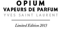 Opium - Vapeurs de Parfum Edition Limitée