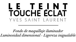 Le Teint Touche Éclat