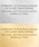 Gommage Action Biologique Exfoliant Sans Grains 