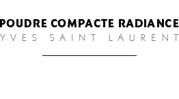 Poudre Compacte Radiance