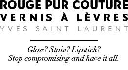 Rouge Pur Couture Vernis à Lèvres Summer Look 2013