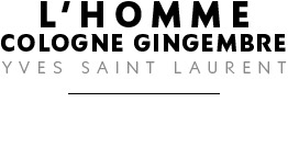 L'Homme Cologne Gingembre