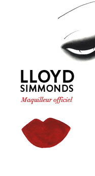 Lloyd Simmonds - Maquilleur officiel