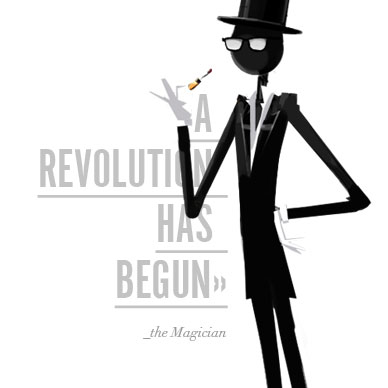 A revolution has begun - the Magician
